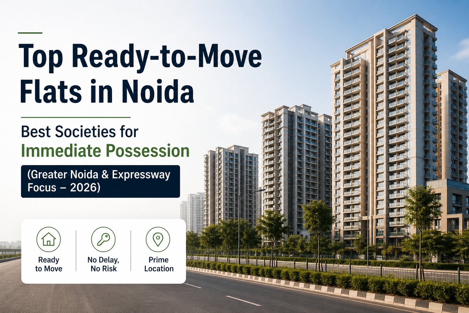 Ready to Move Flats in Noida Greater Noida Expressway